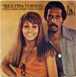 Ike Turner : Proud Mary (Single)